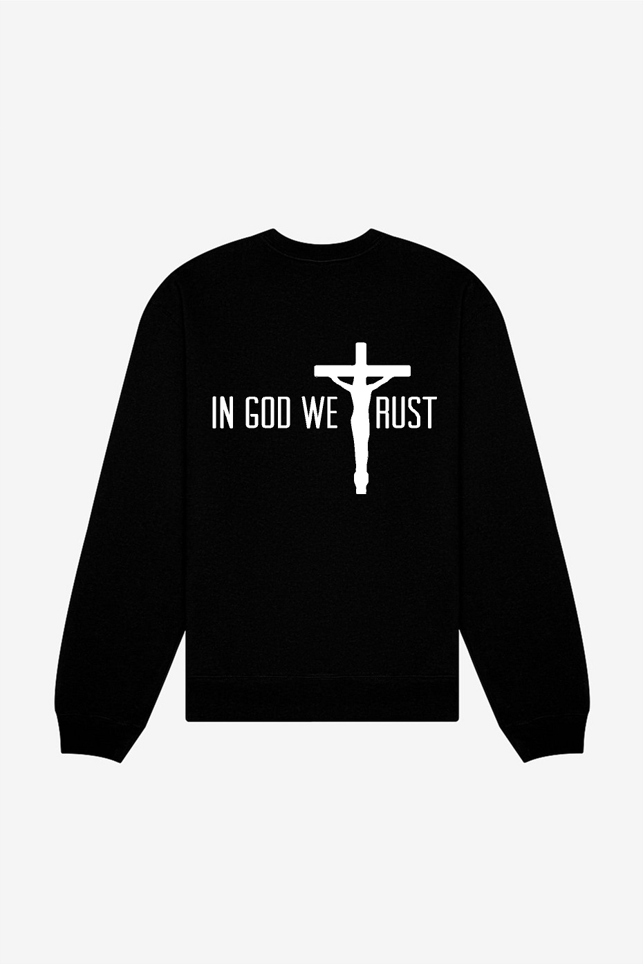 IN GOD WE TRUST CREWNECK