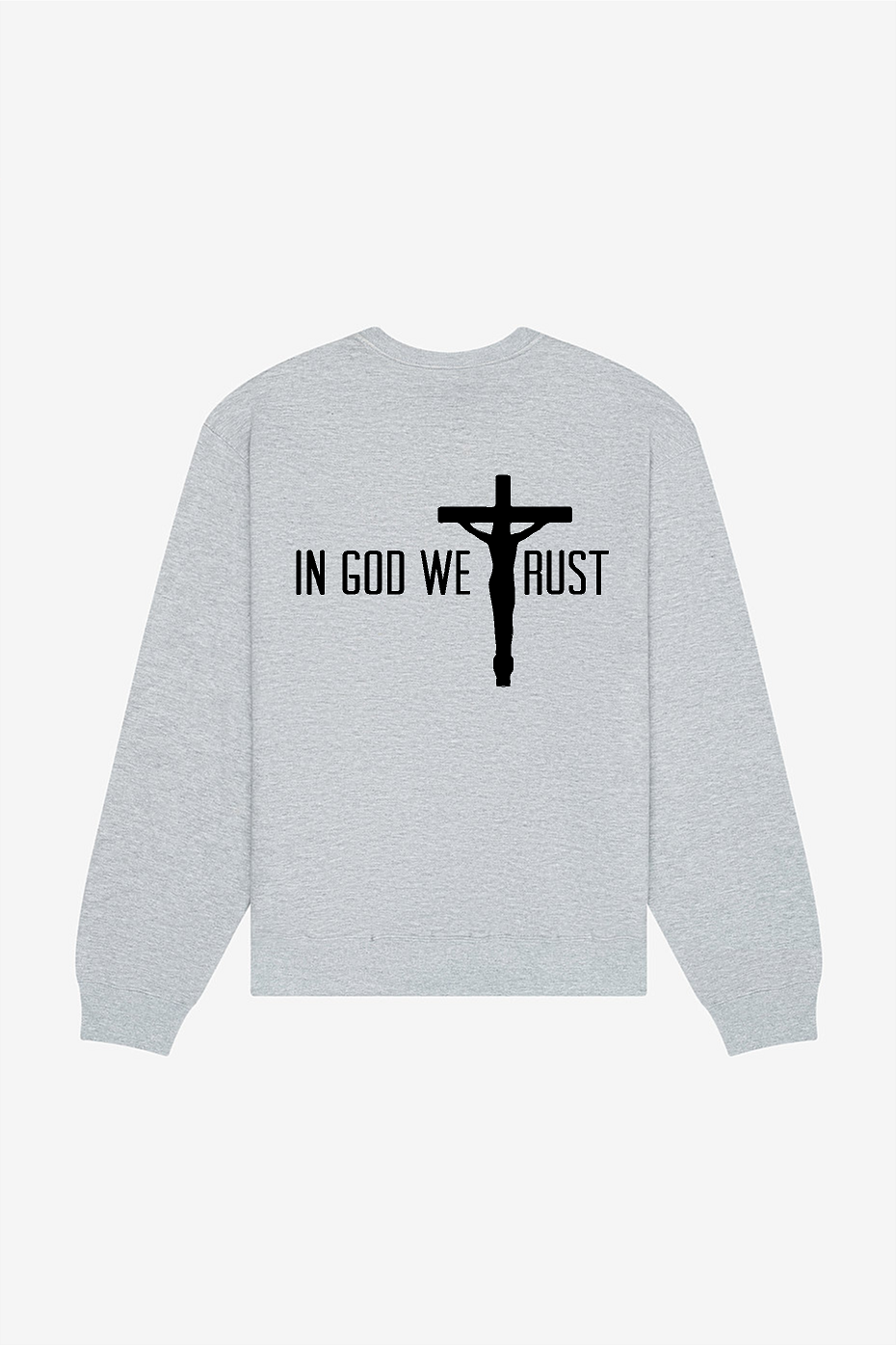 IN GOD WE TRUST CREWNECK